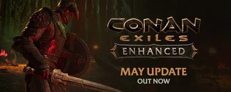 Conan Exiles Enhanced May Update: Saddle Dyeing och Server Browser-fixar (19 maj 2026)