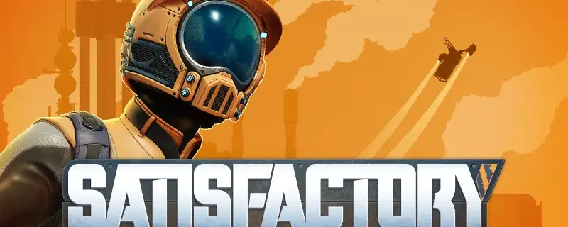 Satisfactory 1.2 Experimental v1.2.2.0: Stabilitetspatch den 24 april 2026