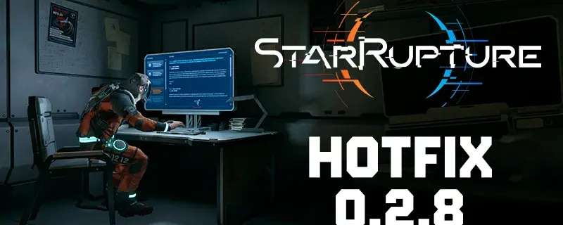 StarRupture Patch Notes 0.2.8: Co-op och dedikerade serverfixar (juni 2026)