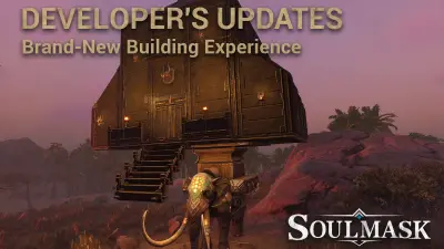 Soulmask July Update: Nytt Building Mode, PTB öppet & Patch #17 (28 juli 2026)